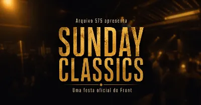 ARQUIVO 575 - SUNDAY CLASSICS