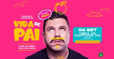 SERGINHO LACERDA em FEIRA DE SANTANA/BA - VIDA DE PAI