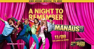 A Night To Remember 20 Anos HSM - Edição MANAUS - Augusta Haus - Av. Pedro Teixeira, 2673