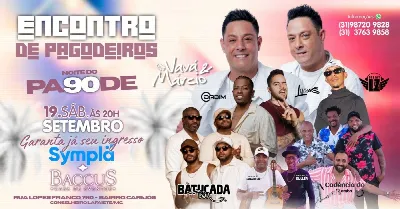 ENCONTRO DE PAGODEIROS  *NOITE DO PA90DE*