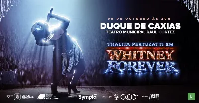 THALITA PERTUZATTI EM WHITNEY FOREVER