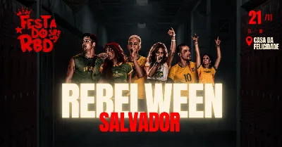 FESTA DO RBD - EDIÇÃO REBELWEEN - SALVADOR