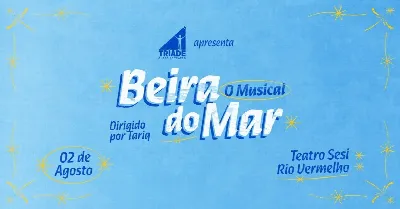 Espetáculo Beira do Mar - O Musical