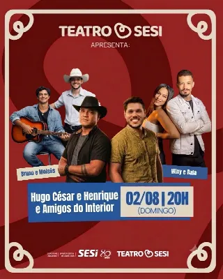 Hugo César & Henrique e Amigos do Interior