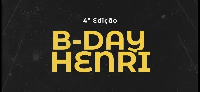 Só vale lado B - B-Day do Henri