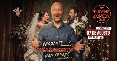 ENQUANTO O CASAMENTO NÃO SEPARE com MARCO ZENNI / STAND UP COMEDY em SÃO PAULO