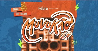 Febre Muvukão 2.0