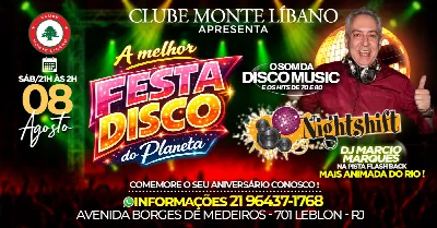 Nightshift a Melhor Festa Disco do Planeta!