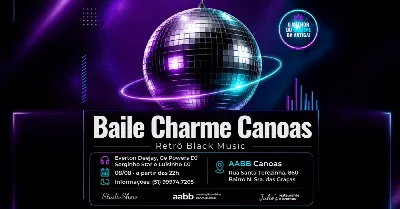 BAILE CHARME CANOAS - RETRÔ BLACK MUSIC