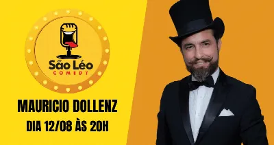 MAURÍCIO DOLLENZ: O MÁGICO em SÃO LEOPOLDO