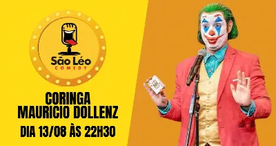 DOLLENZ - O CORINGA EM SÃO LEOPOLDO
