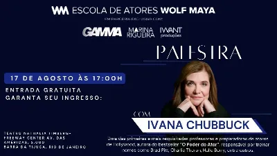 PALESTRA COM IVANA CHUBBUCK NA ESCOLA DE ATORES WOLF MAYA - RJ
