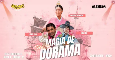 Magia de Dorama - Show de Comédia