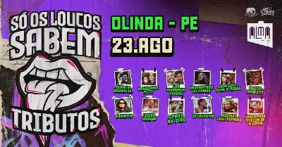 Só Os Loucos Sabem | Olinda / PE