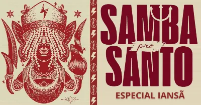 Samba pro Santo | Especial Iansã