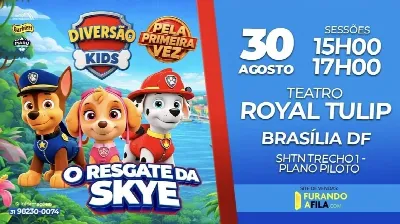 O RESGATE DA SKYE  AO VIVO BRASÍLIA** 30 DE AGOSTO**