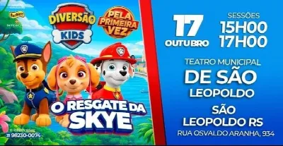 PATRULHA CANINA - AO VIVO EM DE SÃO LEOPOLDO RS- TEATRO  MUNICIPAL