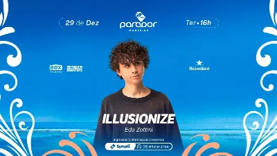 PARADOR MARESIAS | 29 DEZEMBRO | ILLUSIONIZE