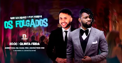 Os Folgados com Brow Malaquias e Felipe Pansolin