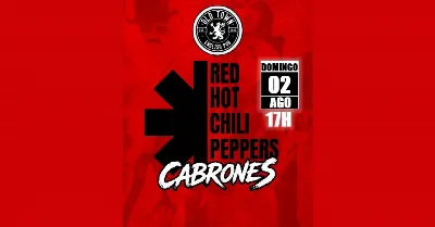 CABRONES TRIBUTO RED HOT CHILI PEPPERS NO OLD TOWN ENGLISH PUB