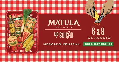 4 Matula Film Festival - Cinema e Comida. Edição Gastronomia de feira