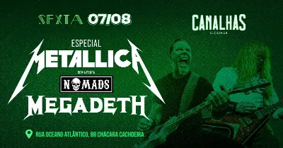 Nomads - Especial Metallica e Megadeth (50 Primeiros Ganham Copo Exclusivo 10 anos NOMADS)