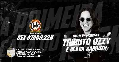 Duke Pub - Tributo OZZY com Morgana - Sexta-feira - 07/08