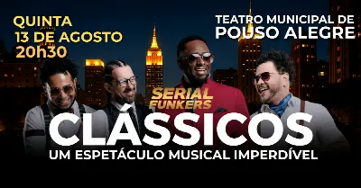 Espetáculo Musical CLÁSSICOS
