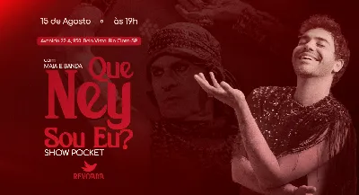 Que Ney Sou Eu? - Especial Ney Matogrosso