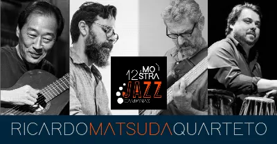 RICARDO MATSUDA QUARTETO // 12ª Mostra Jazz Campinas [20.08]