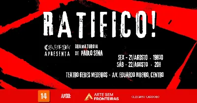 Espetáculo RATIFICO!