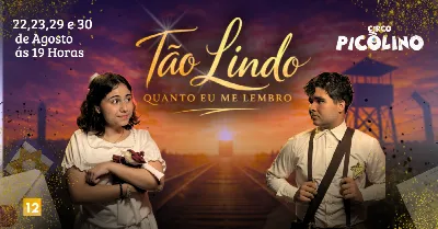 Tão Lindo Quanto eu Me Lembro - O musical