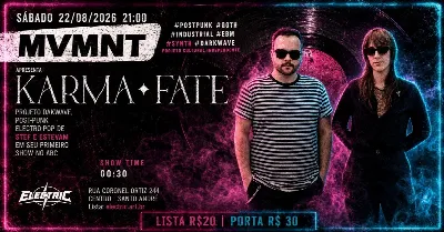 MVMNT apresenta Karma Fate  Darkwave, Post-Punk e Electro-Pop no Electric