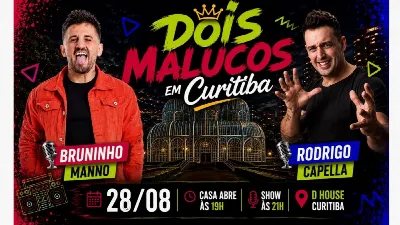 Rodrigo Capella e Bruninho Manno em "Dois Malucos em Curitiba"