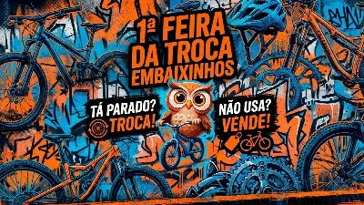 1° Feira da Troca Embaixinhos