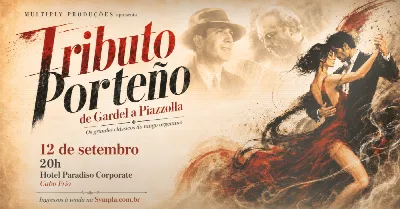 Tributo Porteño: de Gardel a Piazzolla - Cabo Frio/RJ [12/09]