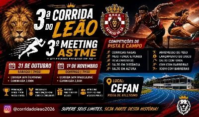 3ª Corrida do Leão e 3º Meeting ASTME