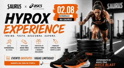 DOMINGO 02/08 Saurus Experience + ASICS | Aula Gratuita de Hyrox e Teste Exclusivo dos Tenis ASICS