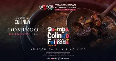 SAMBA COLINDA (02/08) com o Cantor Adilson da Vila +  Feijoada