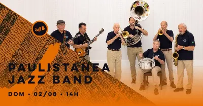 PAULISTANEA JAZZ BAND no JazzB (DOMINGO 02/AGO/26)