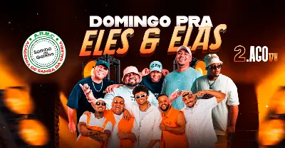 DOMINGO PRA ELES E ELAS (Grupo Resiliê e Grupo Ah Vera)