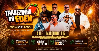 Tardezinha do Éden | 02AGO (DOM) | Tô no Trabalho