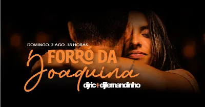 DOMINGO ✢ FORRÓ DA JOAQUINA ✢ VEM DANÇAR