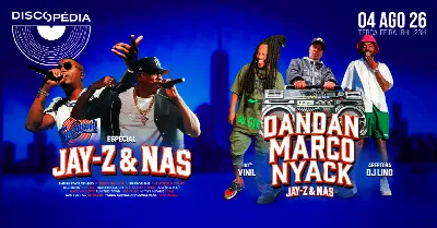 DISCOPEDIA ESPECIAL JAY-Z E NAS | 04 DE AGOSTO | CORTINA