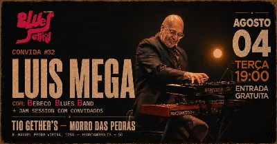 Floripa Blues Session Convida #32: Luis Mega