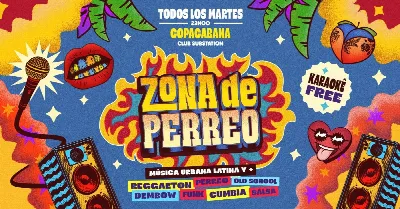 Zona de Perreo + Karaokê en el lounge| Martes 04 agosto| Copacabana