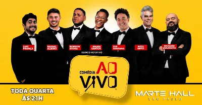 COMÉDIA AO VIVO NO MARTE HALL - 05/08