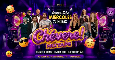 Fiesta Latina ¡CHÉVERE! | Quarta-feira 5 agosto | Copacabana | TAU
