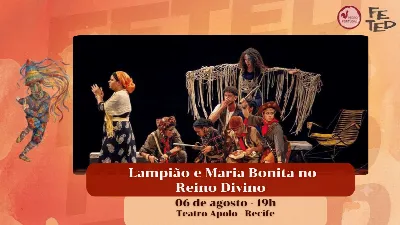 FETED -LAMPIÃO E MARIA BONITA NO REINO DIVINO
