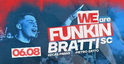 WE ARE FUNKIN COM BRATTI SC